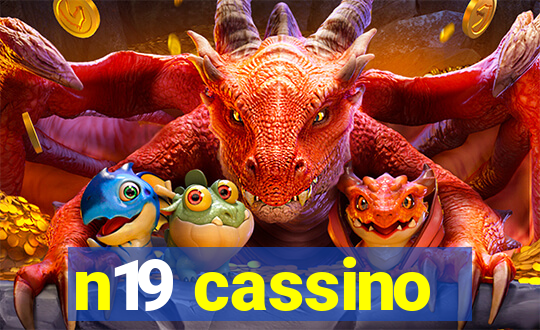 n19 cassino